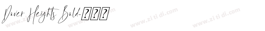 Dover Heights Bold字体转换